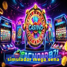 simulador mega sena